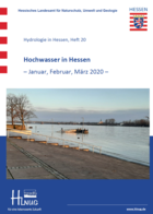 Hochwasser Januar, Februar, März 2020 in Hessen